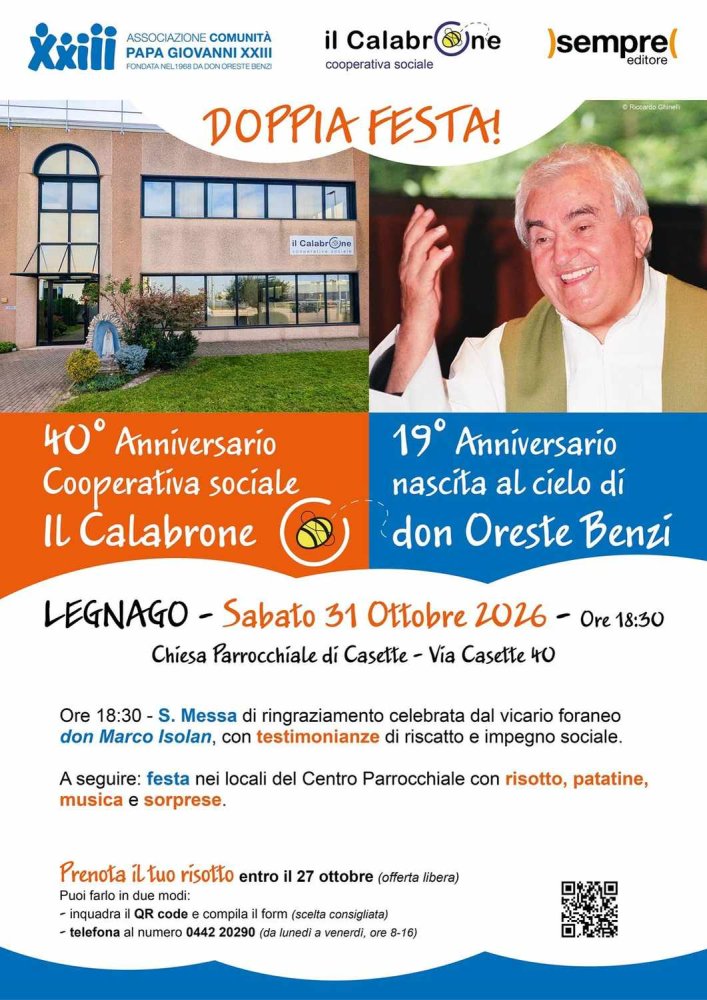 Festa 40 anni Il Calabrone, 31 ottobre 2026 Locandina della festa per i 40 anni della cooperativa Il Calabrone e il 19° anniversario della nascita al cielo di don Oreste Benzi, Legnago 31 ottobre 2026