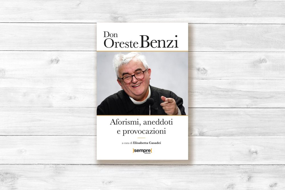 Don Oreste Benzi. Aforismi, aneddoti e provocazioni