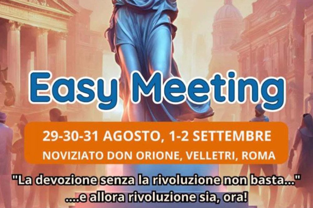 EASY MEETING: La devozione senza la rivoluzione non basta!