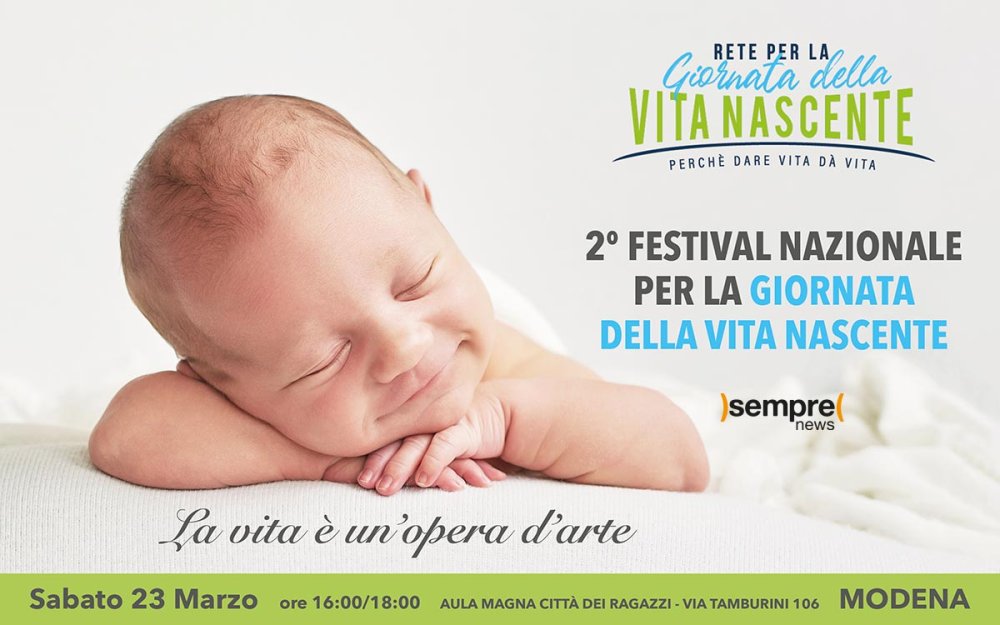 Oggi il Festival della Vita Nascente