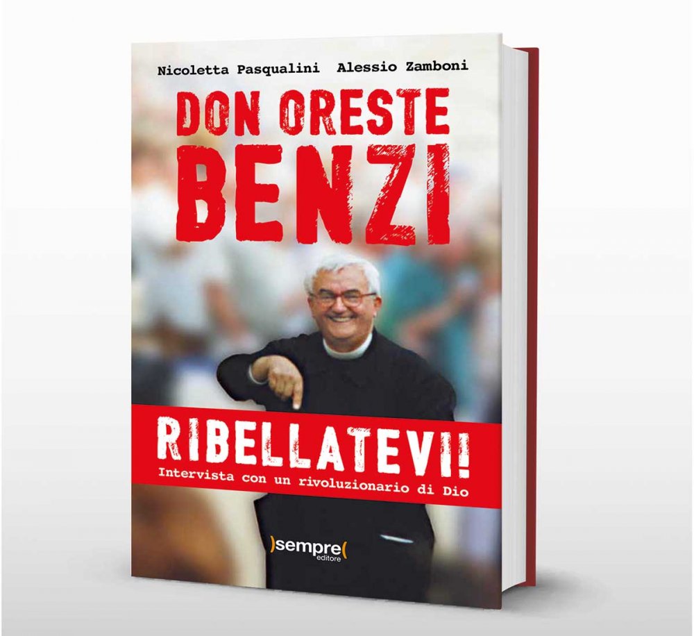 Copertina del libro Ribellatevi intervista a don Oreste Benzi
