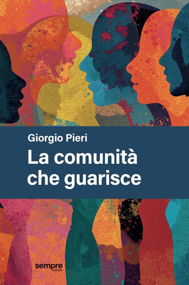 La comunità che guarisce